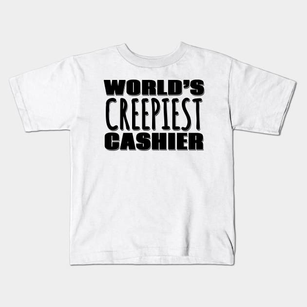 World's Creepiest Cashier Kids T-Shirt by Mookle